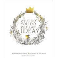What Do You Do With an Idea? 9781946873620