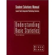 Student Solutions Manual to Accompany Understanding Basic Statistics Third Edition