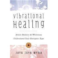 Vibrational Healing 9780738743622