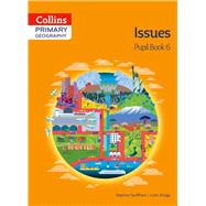 Collins Primary Geography Issues Book 6 9780007563623