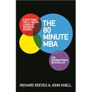 The 80 Minute MBA 9781472223623