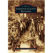 Johnston County Revisited 9781467123624