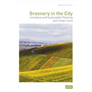 Greenery in the City / Grun in der Stadt 9783868593624
