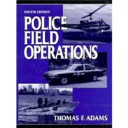 Police Field operations (4th Ed)