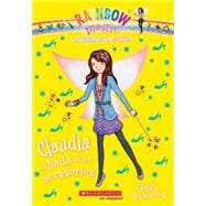 Las hadas de la moda #2: Claudia, el hada de los accesorios 9780545723626