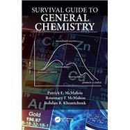 Survival Guide to General Chemistry 9781138333628