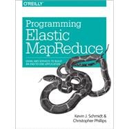 Programming Elastic MapReduce 9781449363628