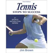 Tennis: Steps to Success - 3rd Edition 9780736053631