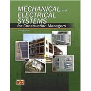 Mechanical and Electrical Systems for Construction Managers (Item #9363) 9780826993632