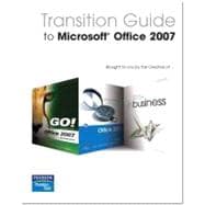 Transition Guide to Microsoft Office 2007
