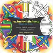 The Ancient Alchemy Coloring Book 9781581573633