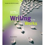 Writing in the Works, 2009 MLA Update Edition 9781133373636