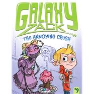 The Annoying Crush 9781442493636