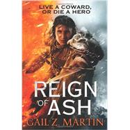 Reign of Ash 9780316093637