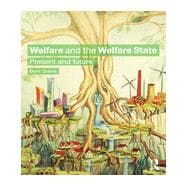 Welfare and the Welfare State: Present and Future 9781138793637