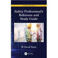Safety Professional's Reference and Study Guide 9780367263638