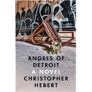 Angels of Detroit 9781632863638