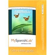 MySpanishLab with Pearson eText -- Access Card -- for ¡Arriba! comunicación y cultura, 2015 Release (One Semester) 9780134053639