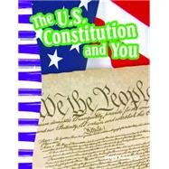 The U.s. Constitution and You 9781433373640