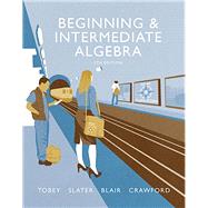 Beginning & Intermediate Algebra 9780134173641