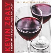 Kevin Zraly Windows on the World Complete Wine Course 30th Anniversary Edition 9781454913641