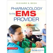 Pharmacology for the Ems Provider 9780803643642
