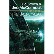 Weird Space: The Baba Yaga 9781781083642