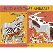 Wild and Tame Animals 9781909263642