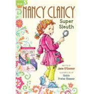 Nancy Clancy, Super Sleuth / Nancy Clancy, Secret Admirer 9780062403643