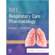 Rau's Respiratory Care Pharmacology 9780323553643