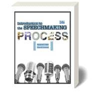 Introduction to the Speechmaking Process - Lab book 9781517803643