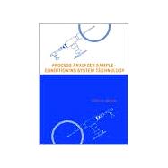 Process Analyzer Sample-Conditioning System Technology