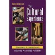 The Cultural Experience: Ethnography In Complex Society 9781577663645