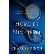 Home by Nightfall A Charles Lenox Mystery 9781250093646