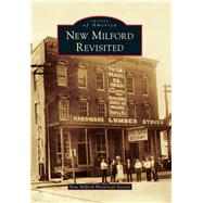 New Milford Revisited 9781467123648