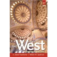 West,The A Narrative History, Combined Volume Plus NEW MyHistoryLab with eText -- Access Card Package 9780205233649
