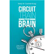Circuit Train Your Brain 9781982223649