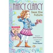 Nancy Clancy Sees the Future / Nancy Clancy, Secret of the Silver Key 9780062403650