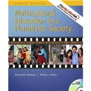 Multicultural Education in a Pluralistic Society (with MyEducationLab) Value Package (includes Exploring Diversity : A Video Case Approach) 9780136063650