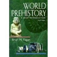 World Prehistory : A Brief Introduction