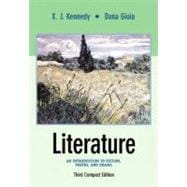 Literature: An Introduction to Fiction, Poetry, and Drama, Compact Edition 9780321093653
