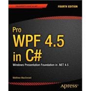Pro Wpf 4.5 in C# 9781430243656