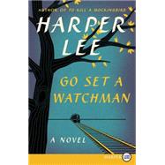 Go Set a Watchman 9780062433657