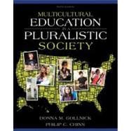 Multicultural Education in a Pluralistic Society Plus MyEducationLab with Pearson eText -- Access Card Package 9780132893657