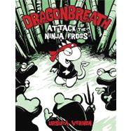 Dragonbreath: Attack of the Ninja Frogs