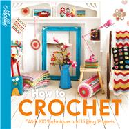 How to Crochet 9781911163657