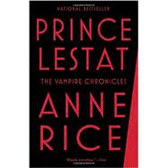 Prince Lestat 9780345803658