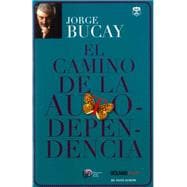 El camino de la autodependencia / The Path of Self-Reliance 9786074003659