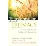 Transformation through Intimacy, Revised Edition 9781583943663