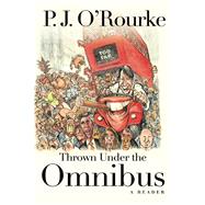 Thrown Under the Omnibus A Reader 9780802123664